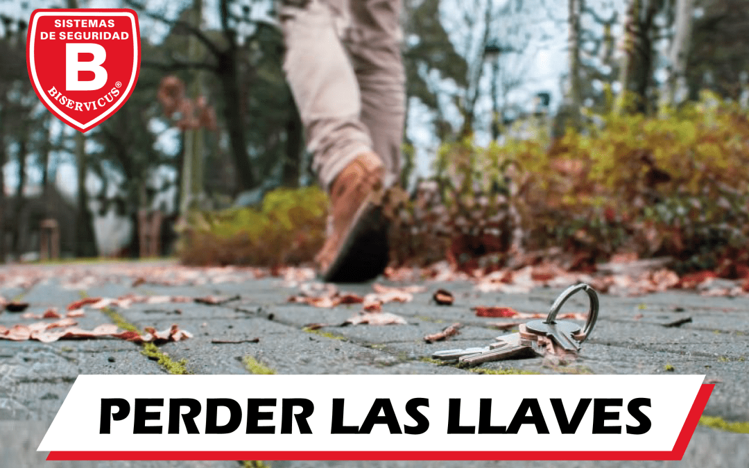 QUÉ HACER SI PIERDES LAS LLAVES